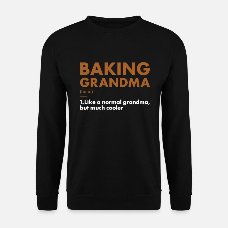 Baker Grandma Definition Baking - Unisex Pullover - Schwarz