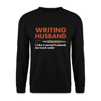 Writer Husband Definition Writing - Unisex Sweatshirt - black - Front - Alina (178cm) & Michal (187cm)