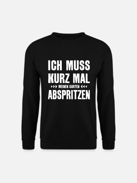 LUSTIG GARTEN SPRUCH GÄRTNER - Unisex Pullover - Schwarz