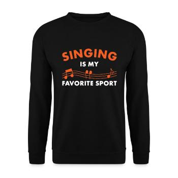 Singing Is My Favorite Sport Singer - Unisex Pullover - Schwarz - Vorne - Alina (178cm) & Michal (187cm)