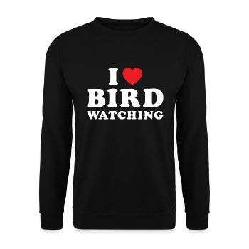 Bird Watcher I Love Bird Watching - Unisex Pullover - Schwarz - Vorne - Alina (178cm) & Michal (187cm)