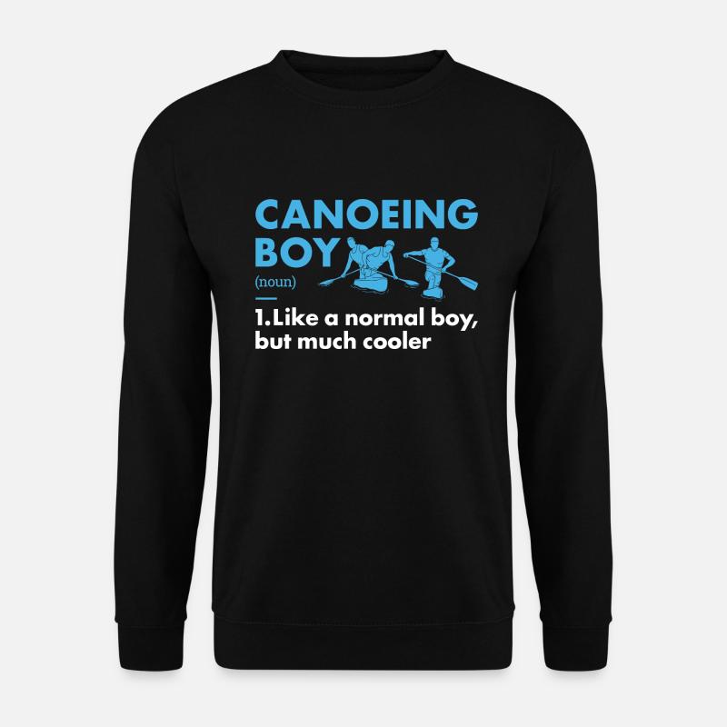 Canoeist Boy Definition Canoeing - Unisex Pullover - Schwarz