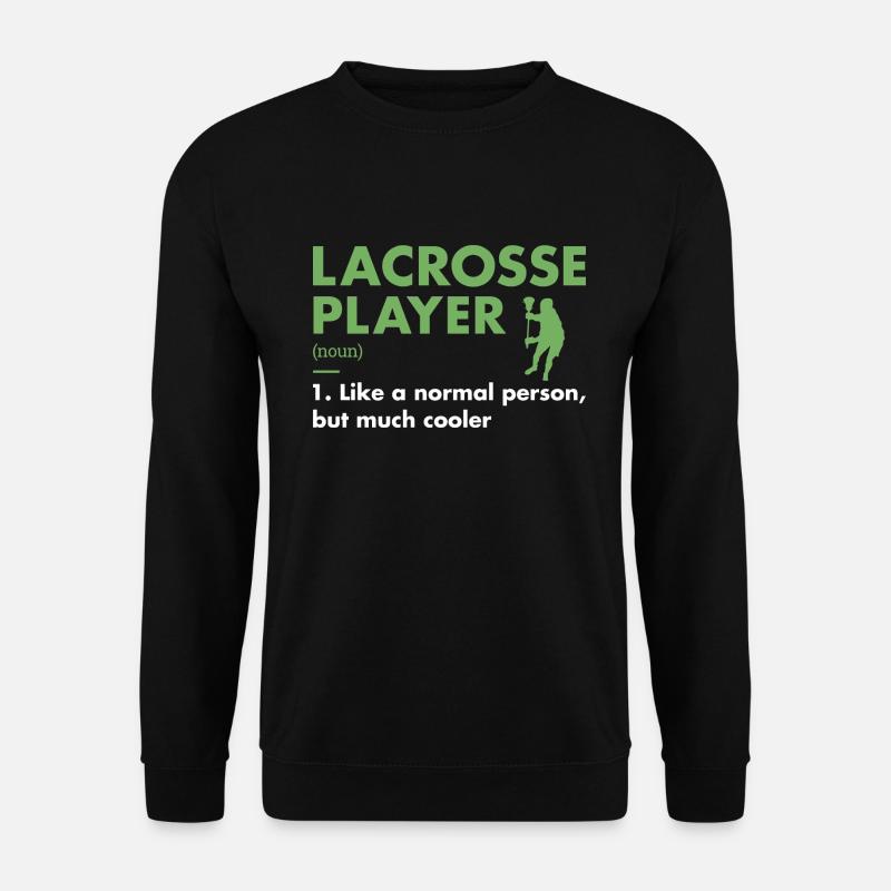 Sport Player Definition Lacrosse - Unisex Sweatshirt - black