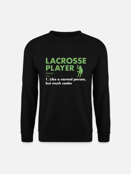 Sport Player Definition Lacrosse - Unisex Sweatshirt - black