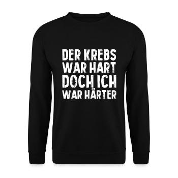 Der Krebs War Hart Doch Ich War Härter - Unisex Pullover - Schwarz - Vorne - Alina (178cm) & Michal (187cm)