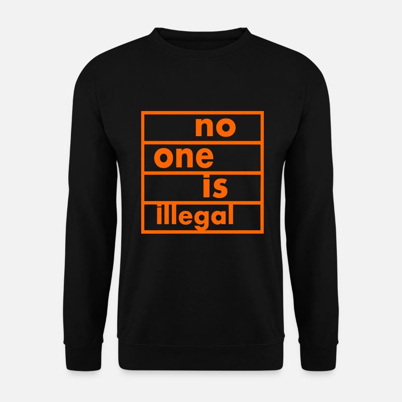 No one is illegal - Sweat-shirt Unisexe - noir