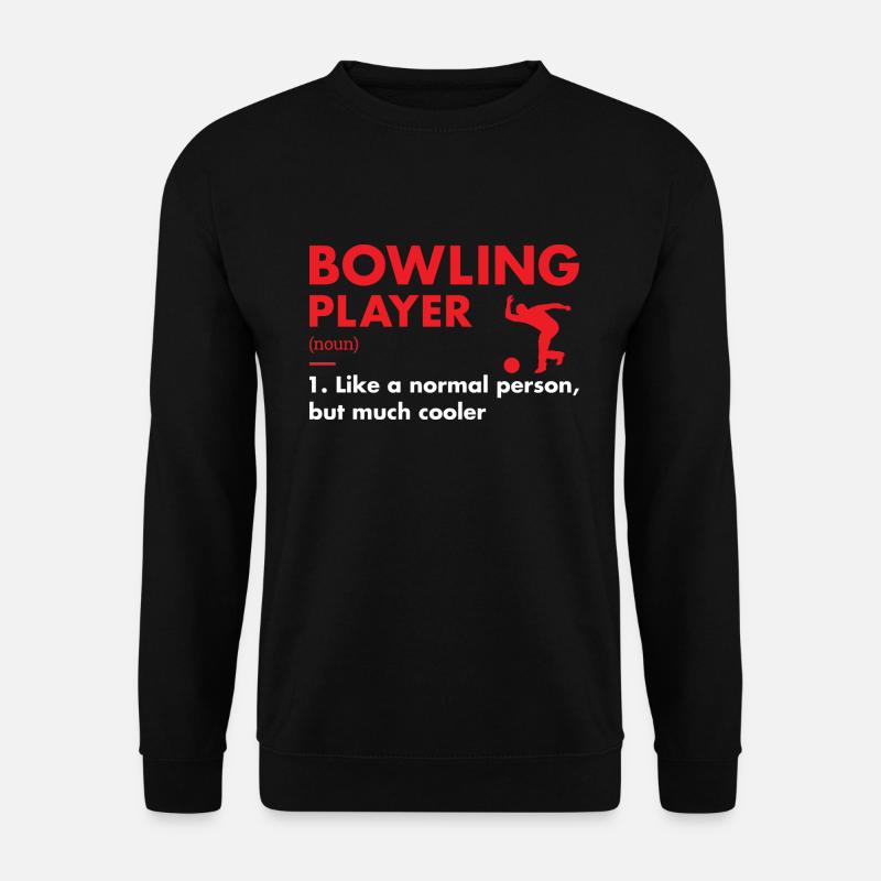 Sport Player Definition Bowling - Unisex Sweatshirt - black