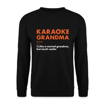 Singer Grandma Definition Karaoke - Unisex Pullover - Schwarz - Vorne - Alina (178cm) & Michal (187cm)