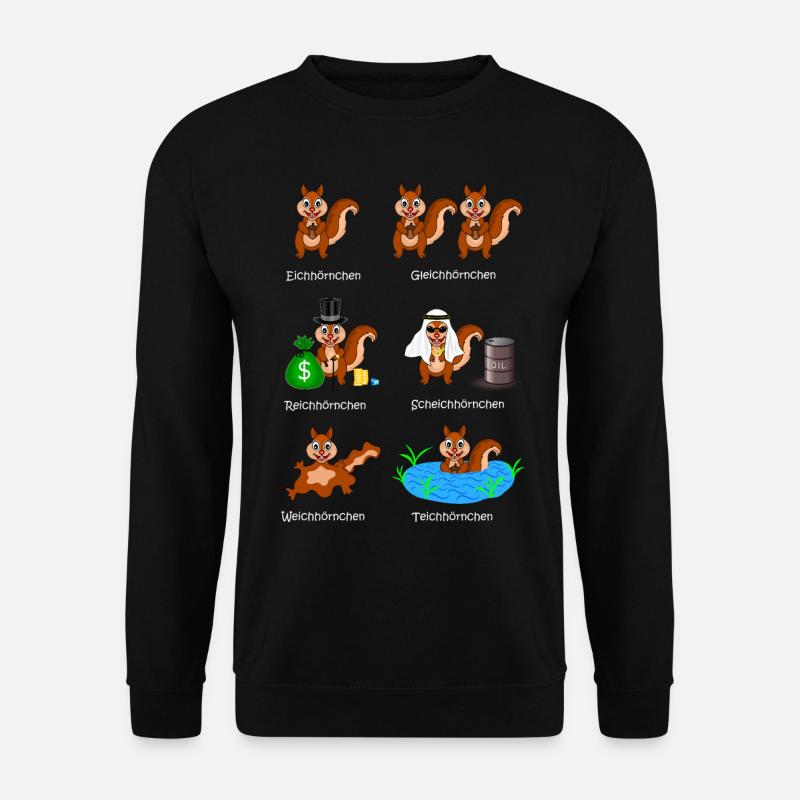 écureuils, écureuils, écureuils, cheikhs, - Sweat-shirt Unisexe - noir