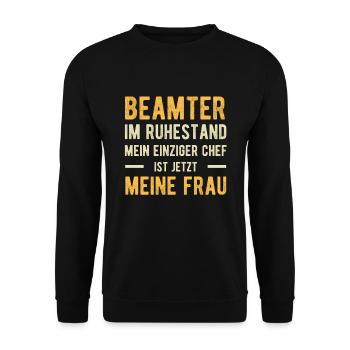 Beamter Spruch Humor - Unisex Pullover - Schwarz - Vorne - Alina (178cm) & Michal (187cm)