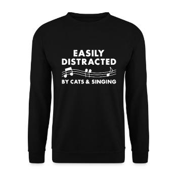 Singer Easily Distracted By Cats And Singing - Unisex Pullover - Schwarz - Vorne - Alina (178cm) & Michal (187cm)