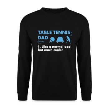 Sport Dad Definition Table Tennis - Unisex Sweatshirt - black - Front - Alina (178cm) & Michal (187cm)
