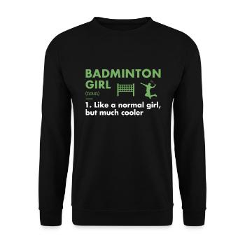Sport Girl Définition Badminton - Sweat-shirt Unisexe - noir - Devant - Alina (178cm) & Michal (187cm)