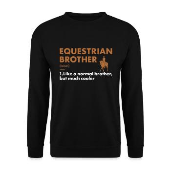 Sport Brother Définition Équestre - Sweat-shirt Unisexe - noir - Devant - Alina (178cm) & Michal (187cm)