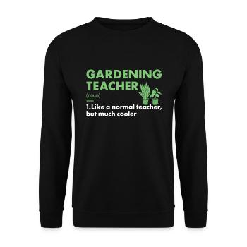 Jardinier Enseignant Définition Jardinage - Sweat-shirt Unisexe - noir - Devant - Alina (178cm) & Michal (187cm)
