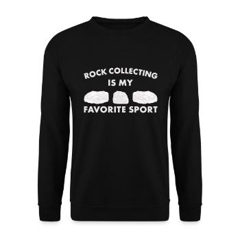 Rock Collecting My Favorite Sport Rock Collector - Unisex Sweatshirt - black - Front - Alina (178cm) & Michal (187cm)