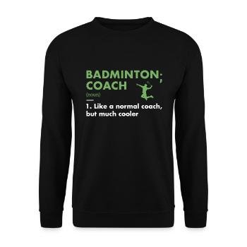 Sport Coach Definition Badminton - Unisex Sweatshirt - black - Front - Alina (178cm) & Michal (187cm)
