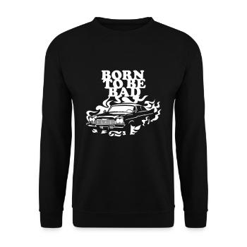Born to be bad - Unisex Sweatshirt - black - Front - Alina (178cm) & Michal (187cm)