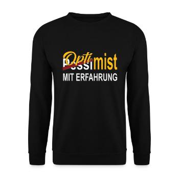Optimist mit Erfahrung Geschenk - Unisex Pullover - Schwarz - Vorne - Alina (178cm) & Michal (187cm)
