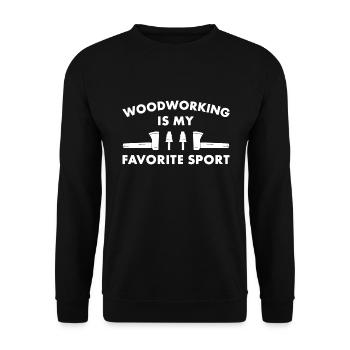 Le travail du bois est mon sport préféré : le menuisier - Sweat-shirt Unisexe - noir - Devant - Alina (178cm) & Michal (187cm)