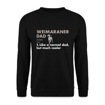 Définition de papa braque de Weimar - Sweat-shirt Unisexe - noir - Devant - Alina (178cm) & Michal (187cm)