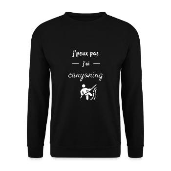 J'peux pas j'ai canyoning ! Idée cadeau canyoning - Sweat-shirt Unisexe - noir - Devant - Alina (178cm) & Michal (187cm)