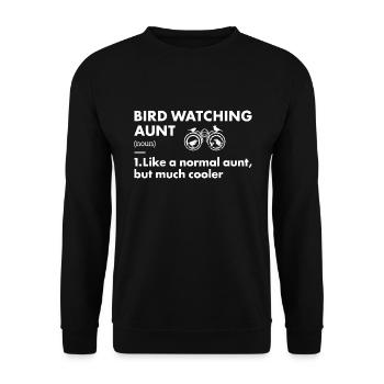 Bird Watcher Aunt Definition Bird Watching - Unisex Pullover - Schwarz - Vorne - Alina (178cm) & Michal (187cm)
