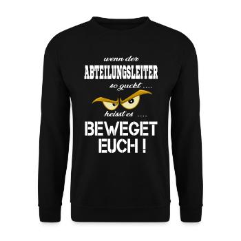 Wenn der Abteilungsleiter böse guckt T-Shirt - Unisex Pullover - Schwarz - Vorne - Alina (178cm) & Michal (187cm)