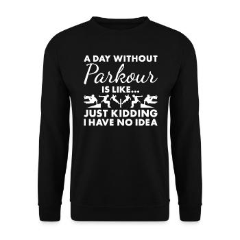 Traceur A Day Without Parkour - Unisex Sweatshirt - black - Front - Alina (178cm) & Michal (187cm)