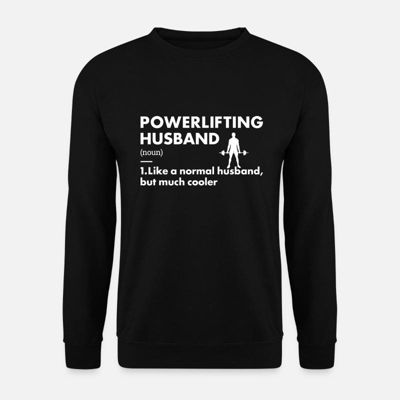 Sport Husband Powerlifting - Unisex Sweatshirt - black