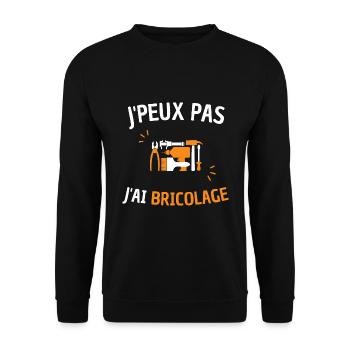 J'peux pas j'ai bricolage ! humour bricoleur - Sweat-shirt Unisexe - noir - Devant - Alina (178cm) & Michal (187cm)