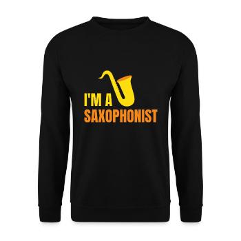 I'm a Saxophonist - Unisex Sweatshirt - black - Front - Alina (178cm) & Michal (187cm)