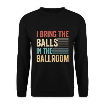 Danse Slogan Ballroom Couple Dance Dance Floor - Sweat-shirt Unisexe - noir - Devant - Alina (178cm) & Michal (187cm)