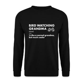Bird Watcher Grandma Definition Bird Watching - Unisex Pullover - Schwarz - Vorne - Alina (178cm) & Michal (187cm)