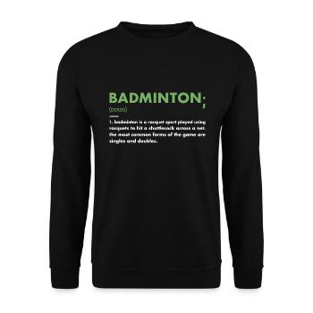 Sport Definition Badminton - Unisex Pullover - Schwarz - Vorne - Alina (178cm) & Michal (187cm)