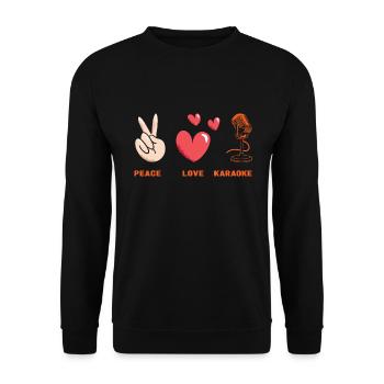 Singer Peace Love Karaoke - Unisex Pullover - Schwarz - Vorne - Alina (178cm) & Michal (187cm)