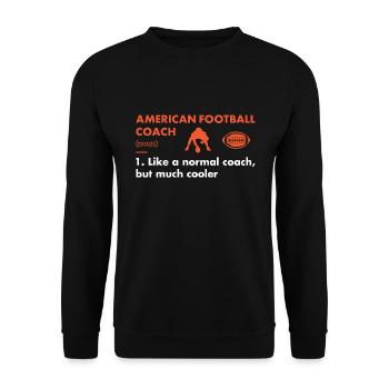 Sport Coach Definition American Football - Unisex Pullover - Schwarz - Vorne - Alina (178cm) & Michal (187cm)