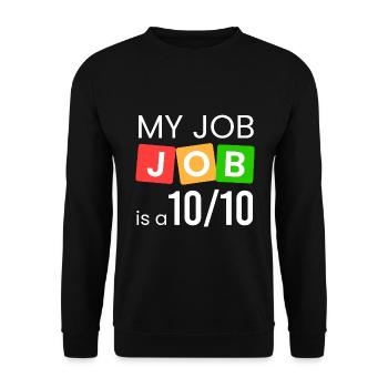 Mein Job ist eine 10/10 - Unisex Pullover - Schwarz - Vorne - Alina (178cm) & Michal (187cm)