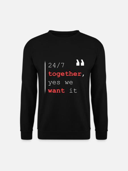24/7 together - Unisex Sweatshirt - black