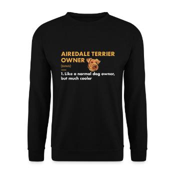 Définition du propriétaire d’un terrier airedale - Sweat-shirt Unisexe - noir - Devant - Alina (178cm) & Michal (187cm)