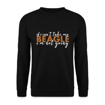 Si je ne peux pas prendre mon beagle, je n’y vais pas - Sweat-shirt Unisexe - noir - Devant - Alina (178cm) & Michal (187cm)