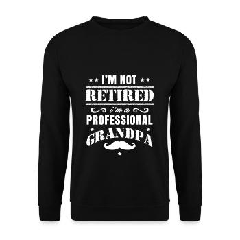 Professional Grandfather Retirement Grandpa Gift - Unisex Sweatshirt - black - Front - Alina (178cm) & Michal (187cm)