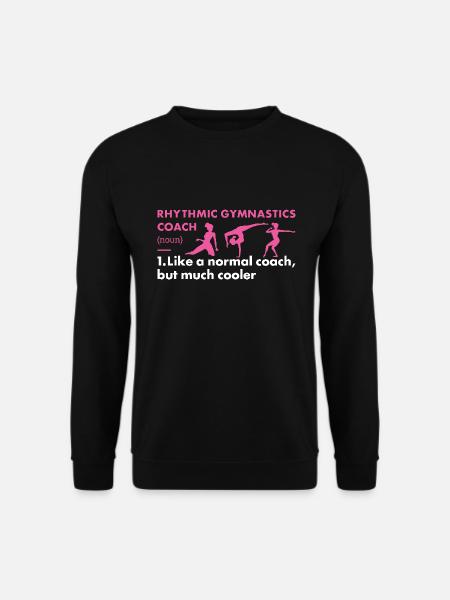 Gymnast Coach Definition Rhythmic Gymnastics - Unisex Pullover - Schwarz