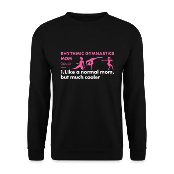 Gymnast Mom Definition Rhythmic Gymnastics - Unisex Pullover - Schwarz - Vorne - Alina (178cm) & Michal (187cm)