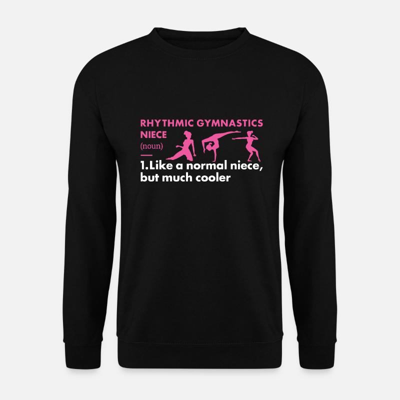 Gymnast Niece Definition Rhythmic Gymnastics - Unisex Sweatshirt - black