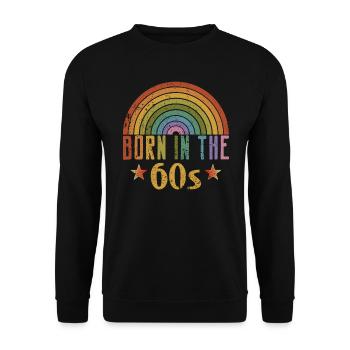 Born in the 60s - Unisex Sweatshirt - black - Front - Alina (178cm) & Michal (187cm)