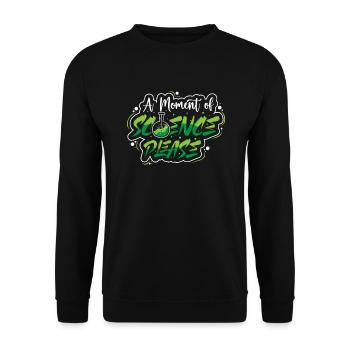 Chemistry Science Physics Research Nerd Humor - Unisex Sweatshirt - black - Front - Alina (178cm) & Michal (187cm)