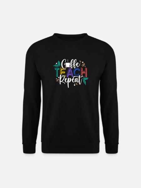 Teachers Present Teacher Training Course Teacher School - Unisex Sweatshirt - black