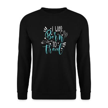 Adventure Travel Present Travel Lovers - Unisex Sweatshirt - black - Front - Alina (178cm) & Michal (187cm)