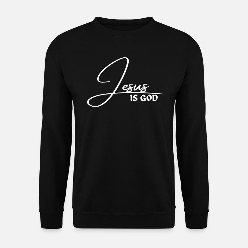 Jesus ist Gott - Christ - Unisex Pullover - Schwarz